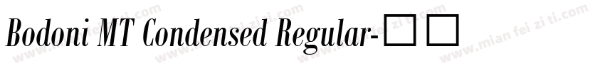 Bodoni MT Condensed Regular字体转换